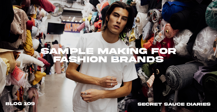 Sample Making for Fashion Brands: The Complete Guide